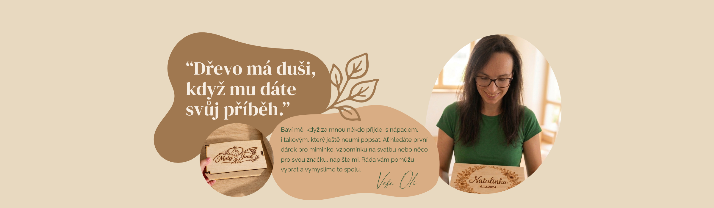 Oli z Lipového kouzla drží dřevěný gravírovaný výrobek